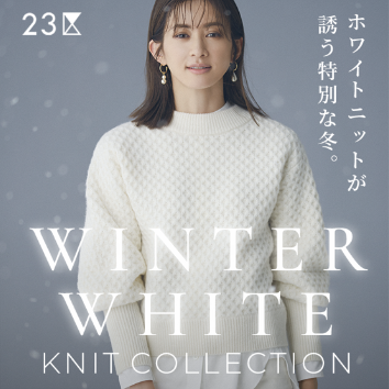23区 WINTER WHITE  / ONWARD
